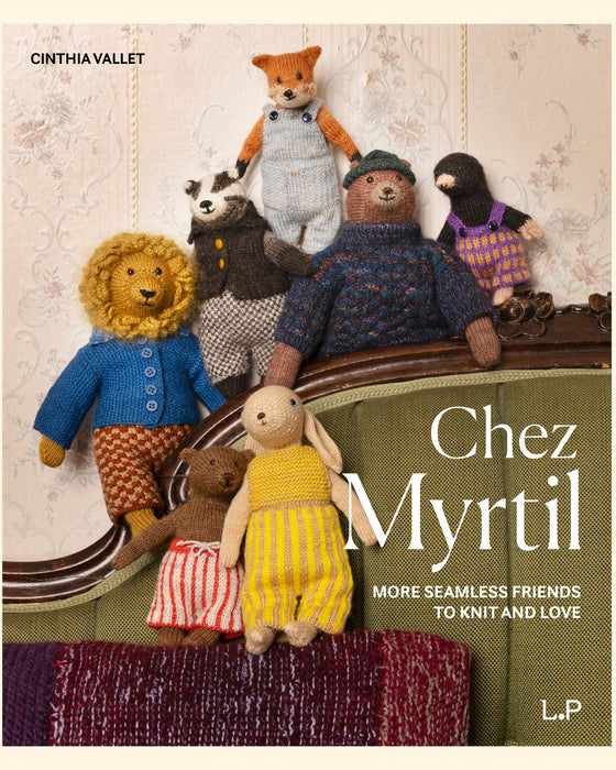 Chez Myrtil: More Seamless Friends to Knit and Love - Pre-order