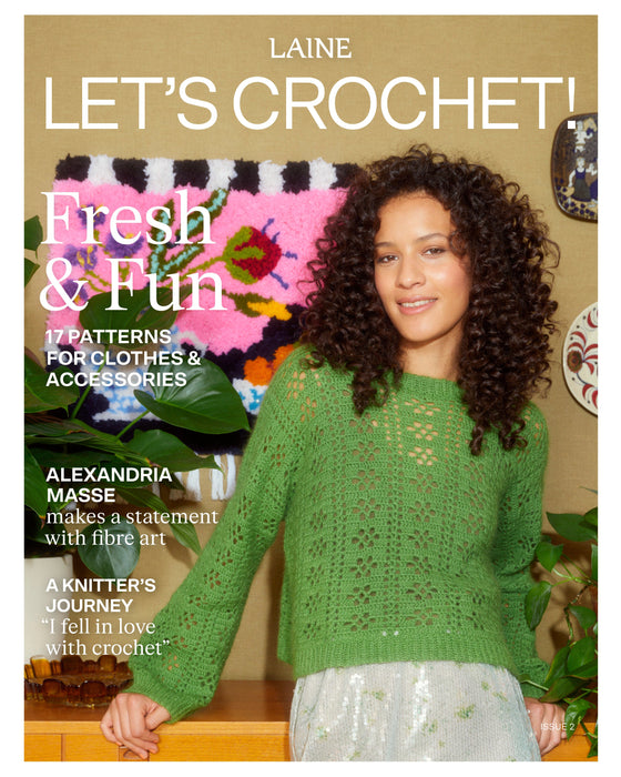 Let’s Crochet! Issue 2. Publishing day April 2nd